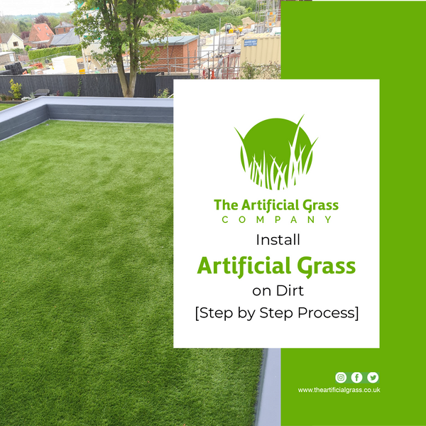 Install Artificial Grass on Dirt [Step by Step Process]