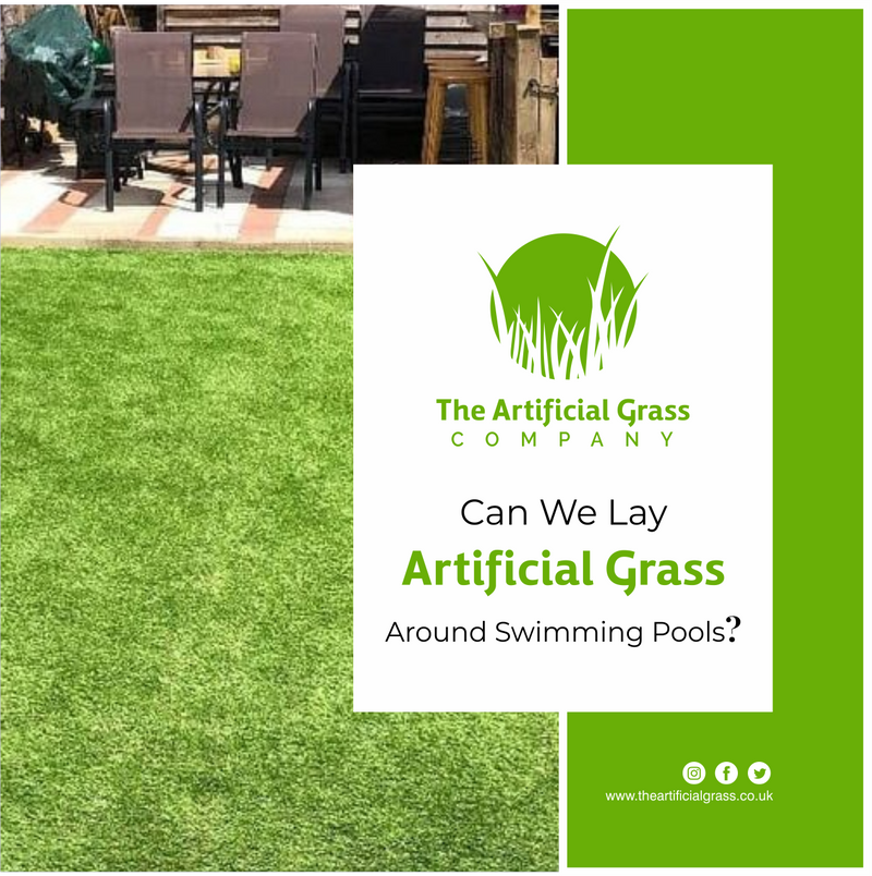 Can We Lay Artificial Grass Around Swimming Pools?