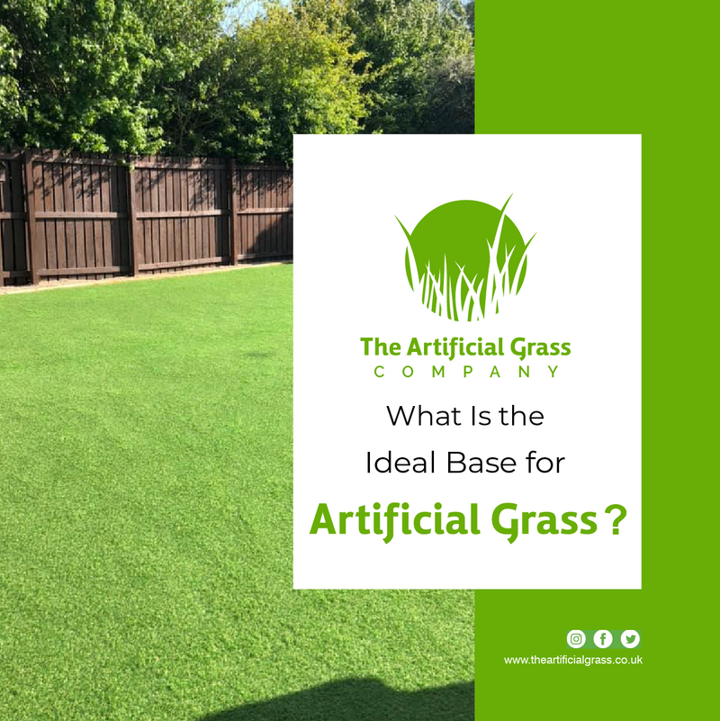 What Is the Ideal Base for Artificial Grass?