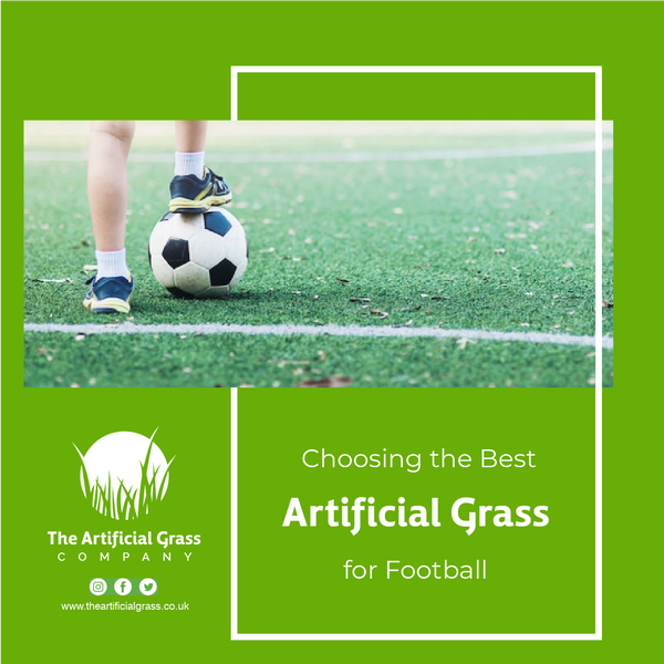 Choosing the Best Artificial Grass for Football